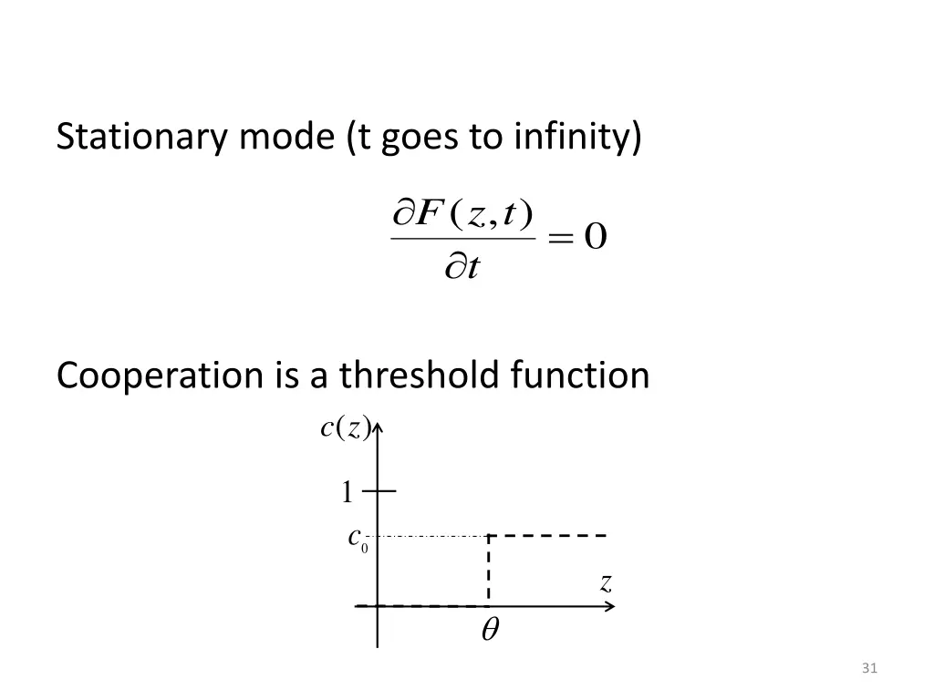 stationary mode t goes to infinity