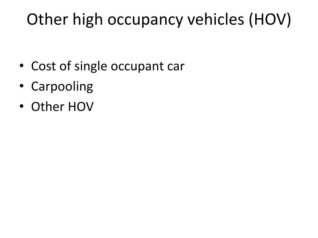 other high occupancy vehicles hov