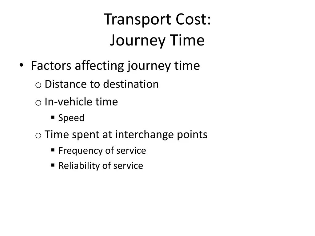 transport cost journey time