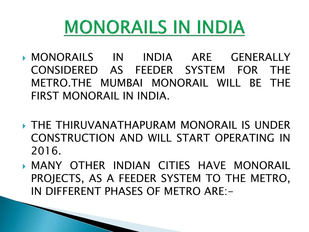 monorails considered metro the mumbai monorail