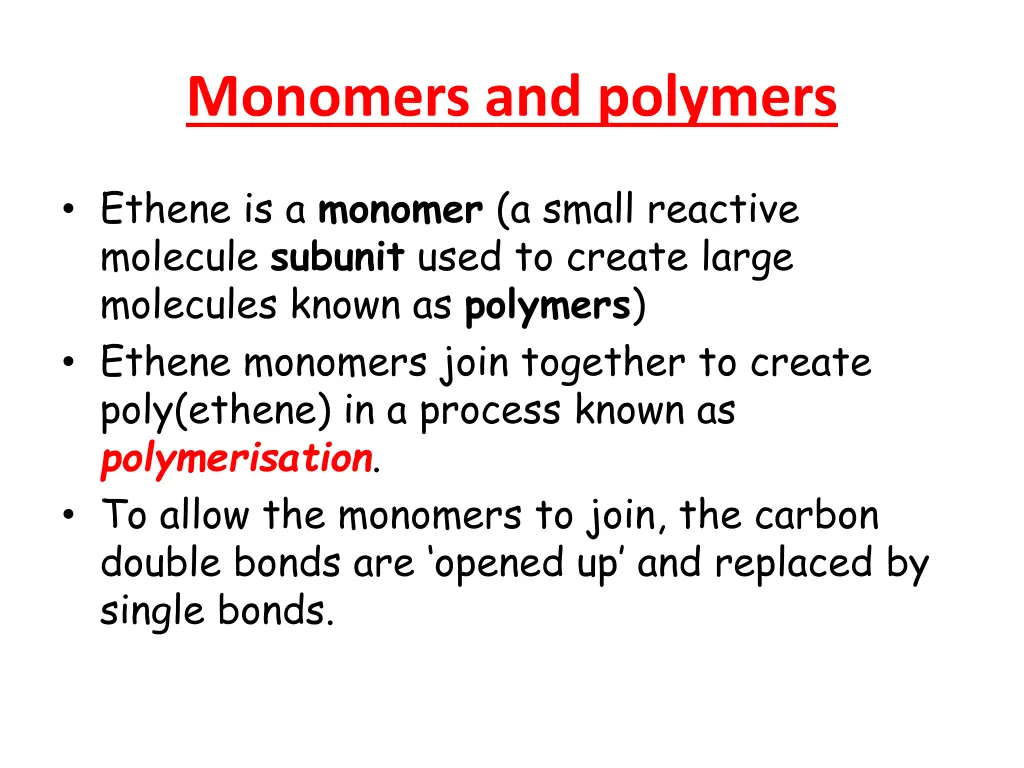 monomers and polymers