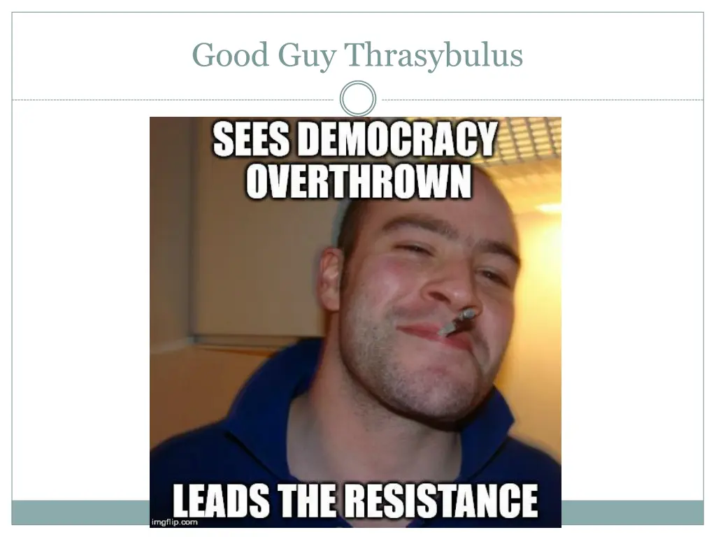 good guy thrasybulus