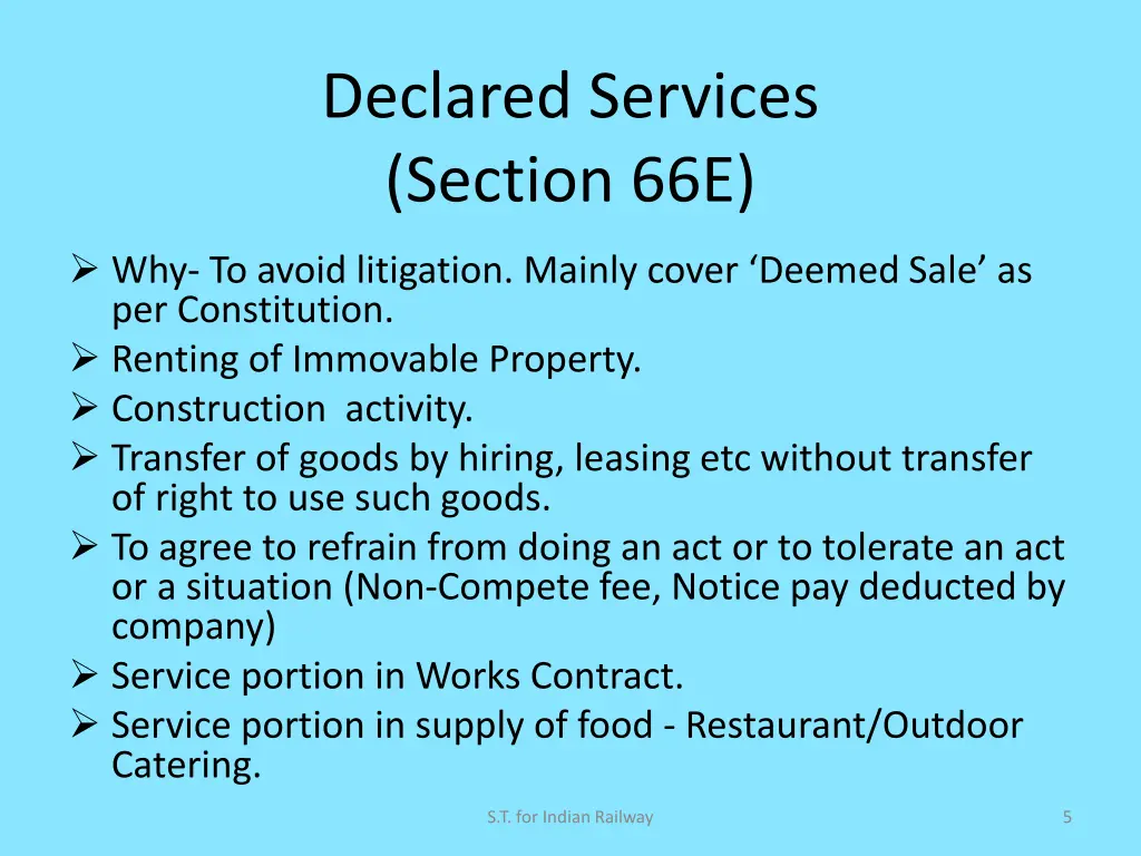 declared services section 66e