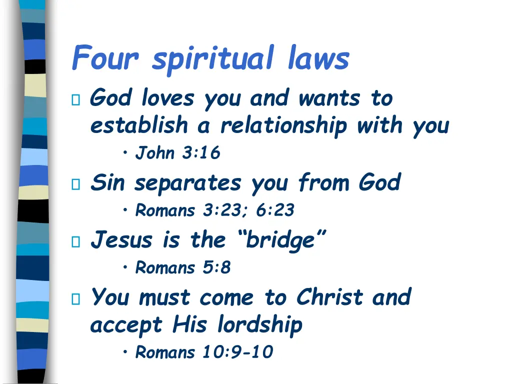 four spiritual laws god loves you and wants