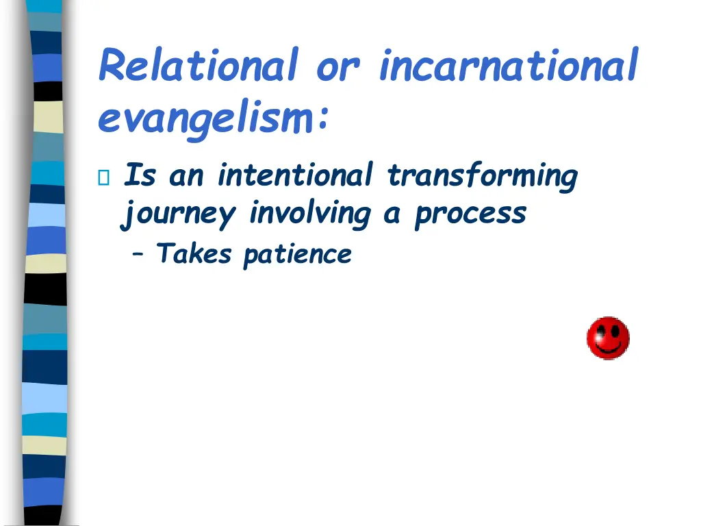 relational or incarnational evangelism 1