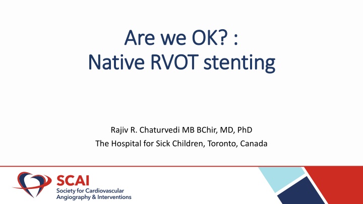 are we ok are we ok native rvot stenting native