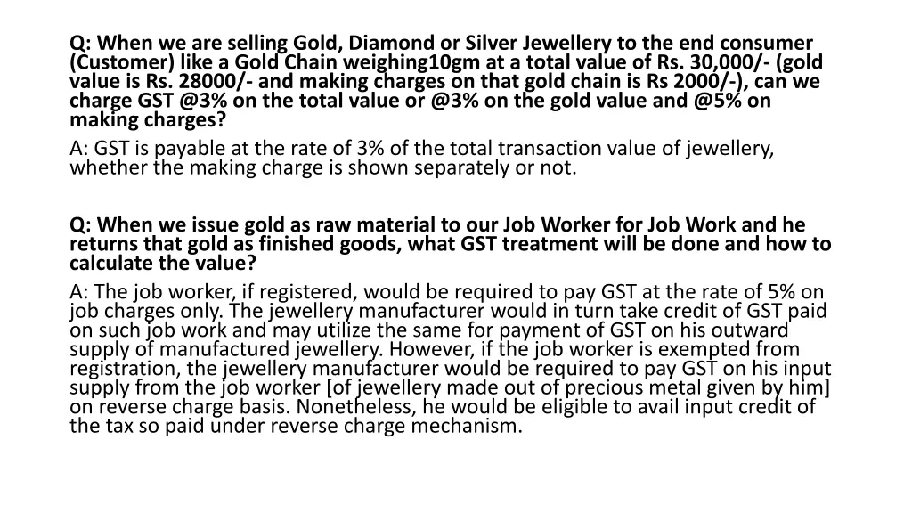 q when we are selling gold diamond or silver