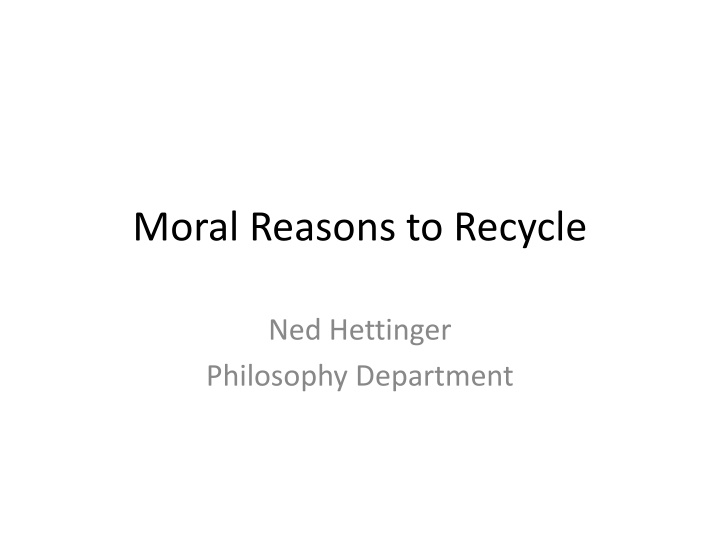 moral reasons to recycle