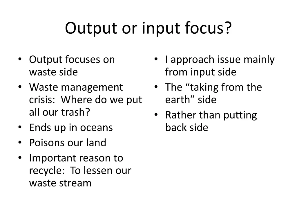 output or input focus