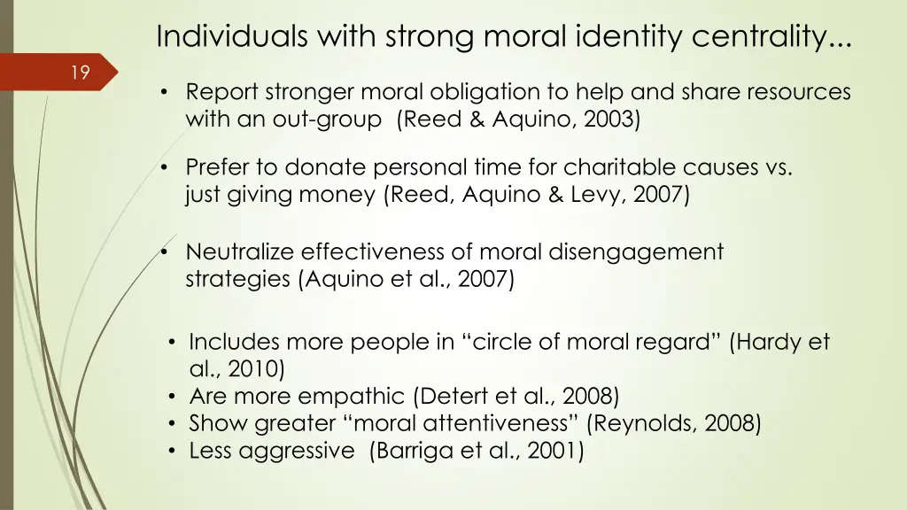 individuals with strong moral identity centrality