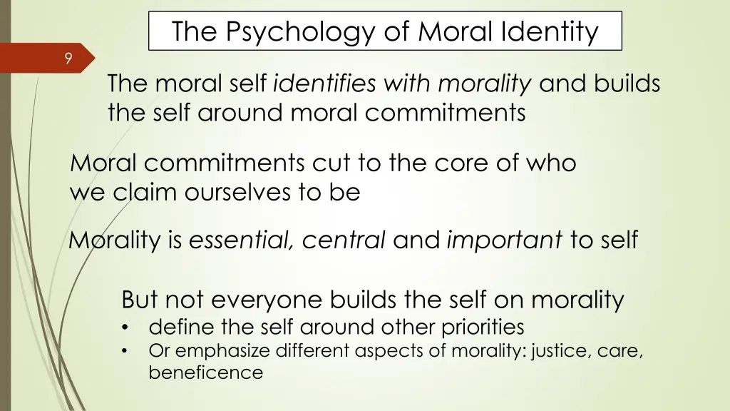 the psychology of moral identity