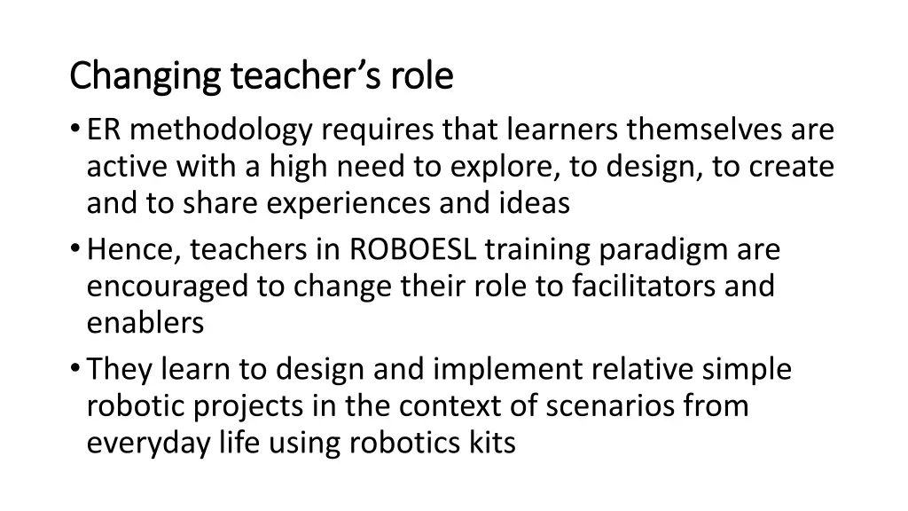 changing teacher s role changing teacher s role