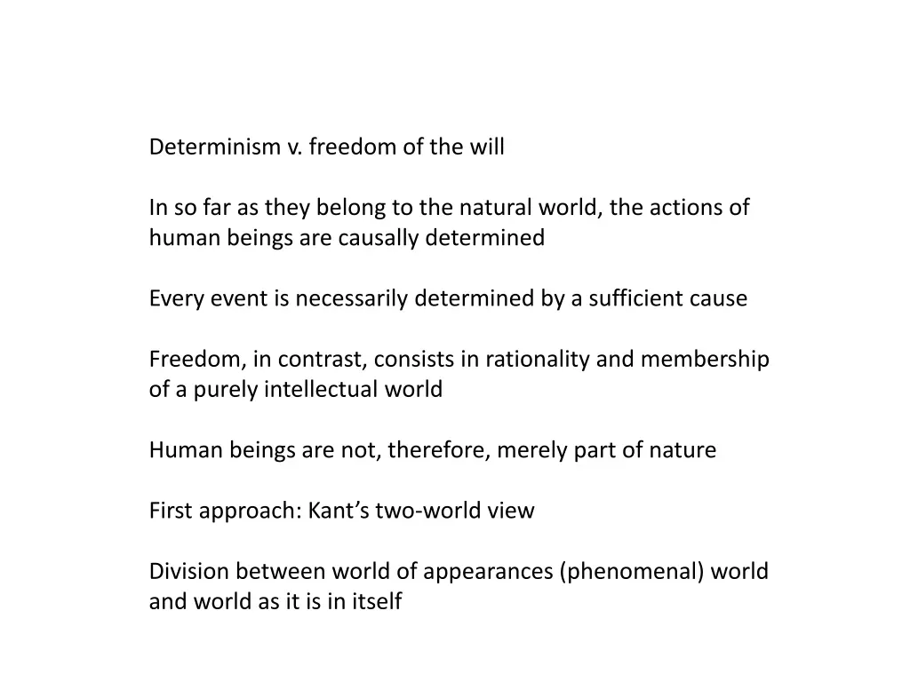 determinism v freedom of the will