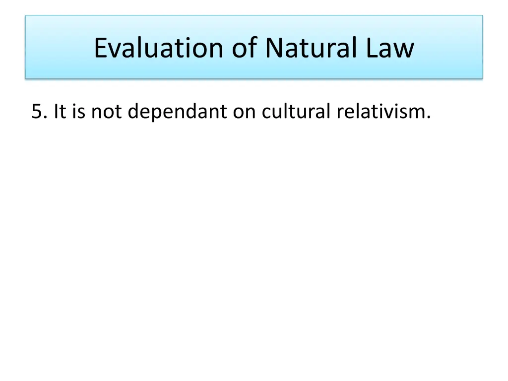 evaluation of natural law 4