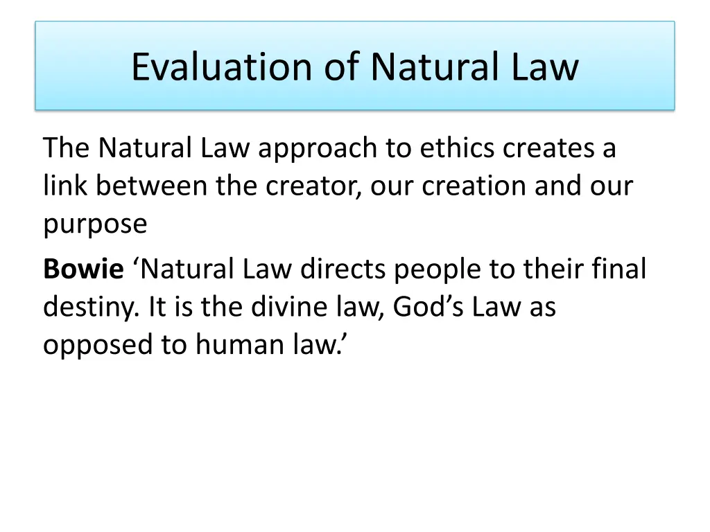 evaluation of natural law 6