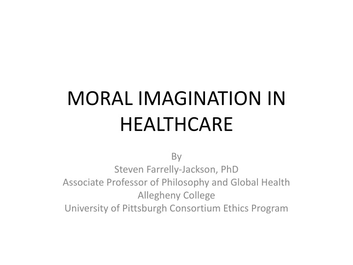 moral imagination in healthcare