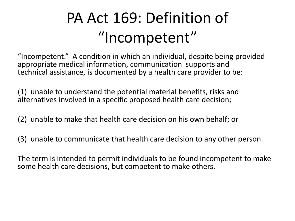 pa act 169 definition of incompetent