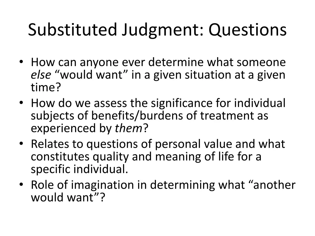 substituted judgment questions