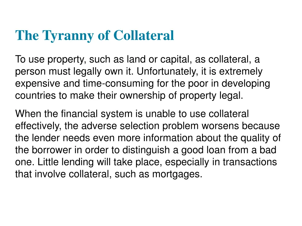 the tyranny of collateral