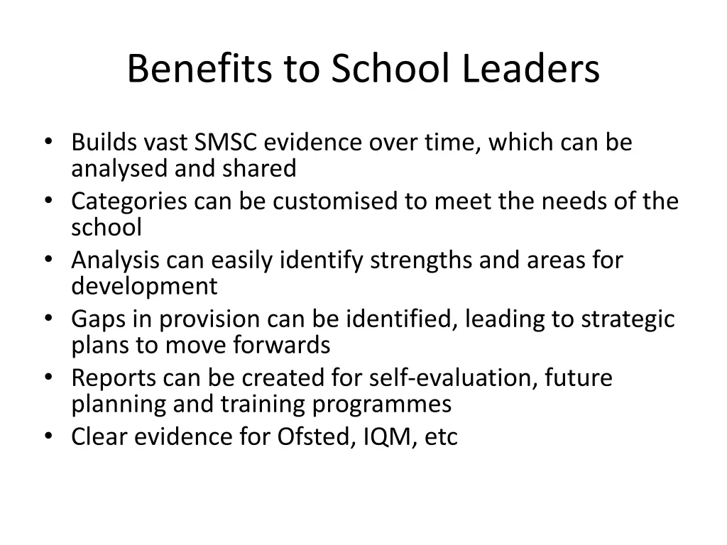 benefits to school leaders