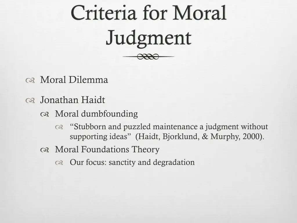 criteria for moral judgment