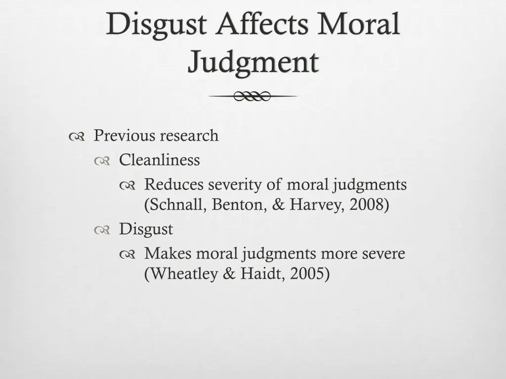 disgust affects moral judgment