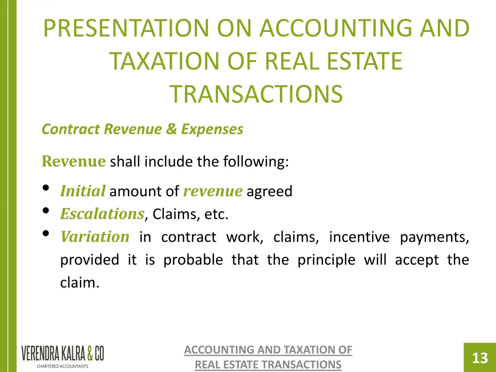 presentation on accounting and taxation of real 11