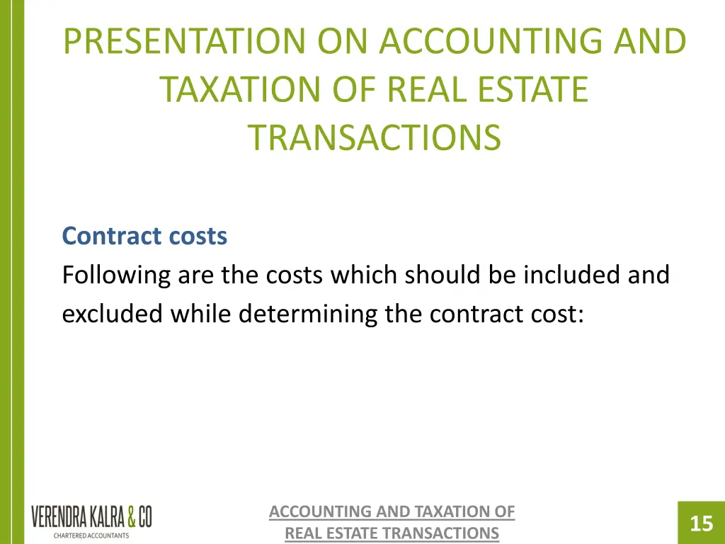 presentation on accounting and taxation of real 13