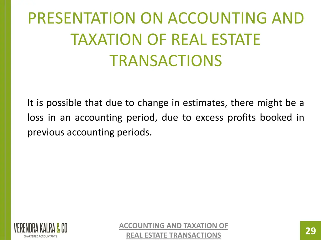 presentation on accounting and taxation of real 27