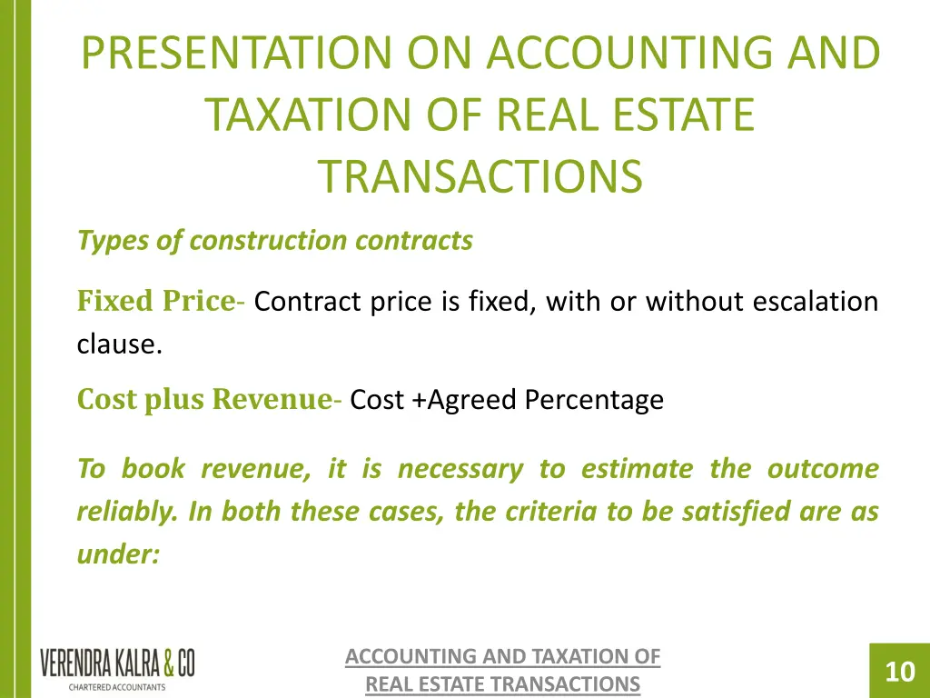 presentation on accounting and taxation of real 8