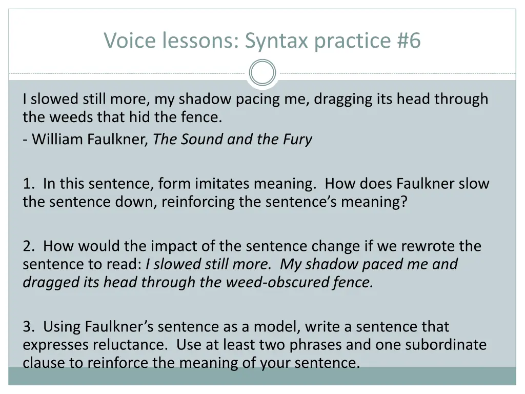 voice lessons syntax practice 6