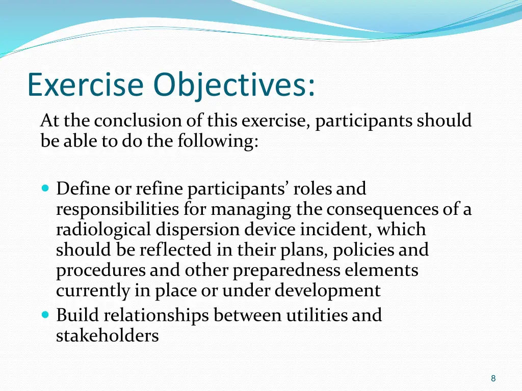 exercise objectives at the conclusion of this