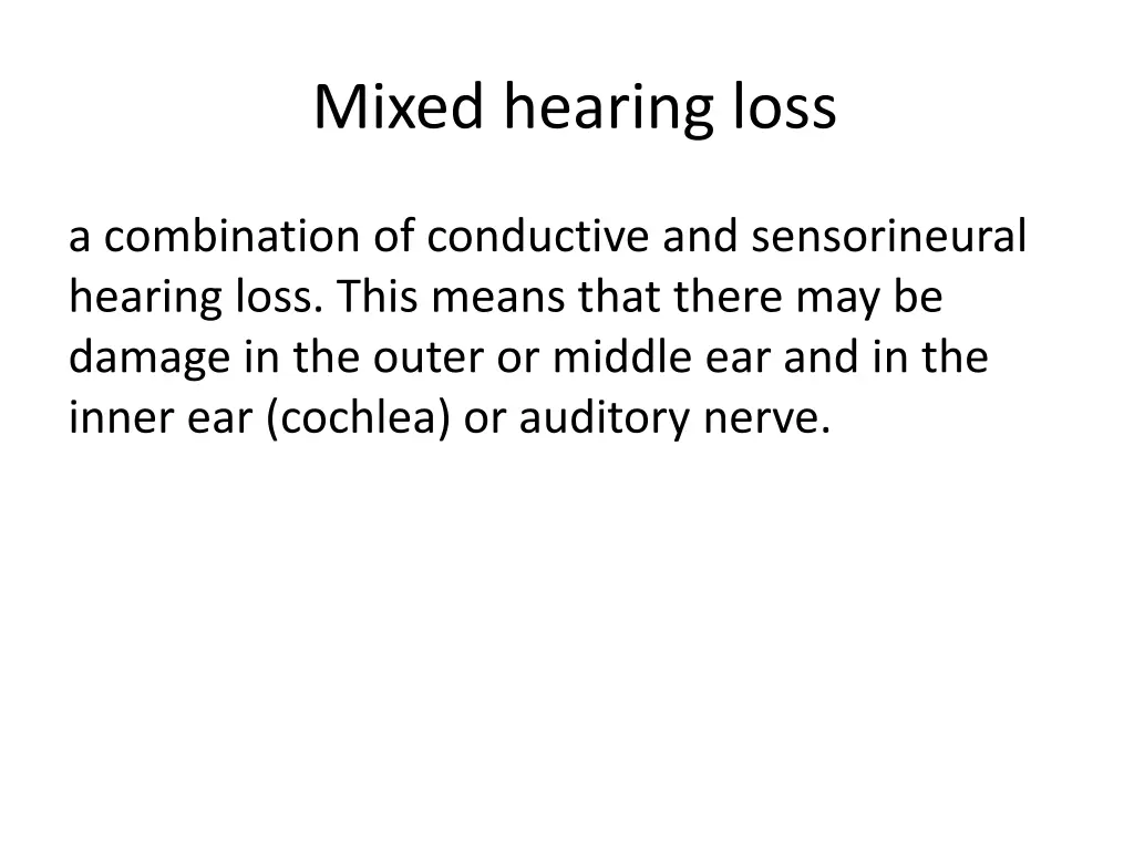 mixed hearing loss