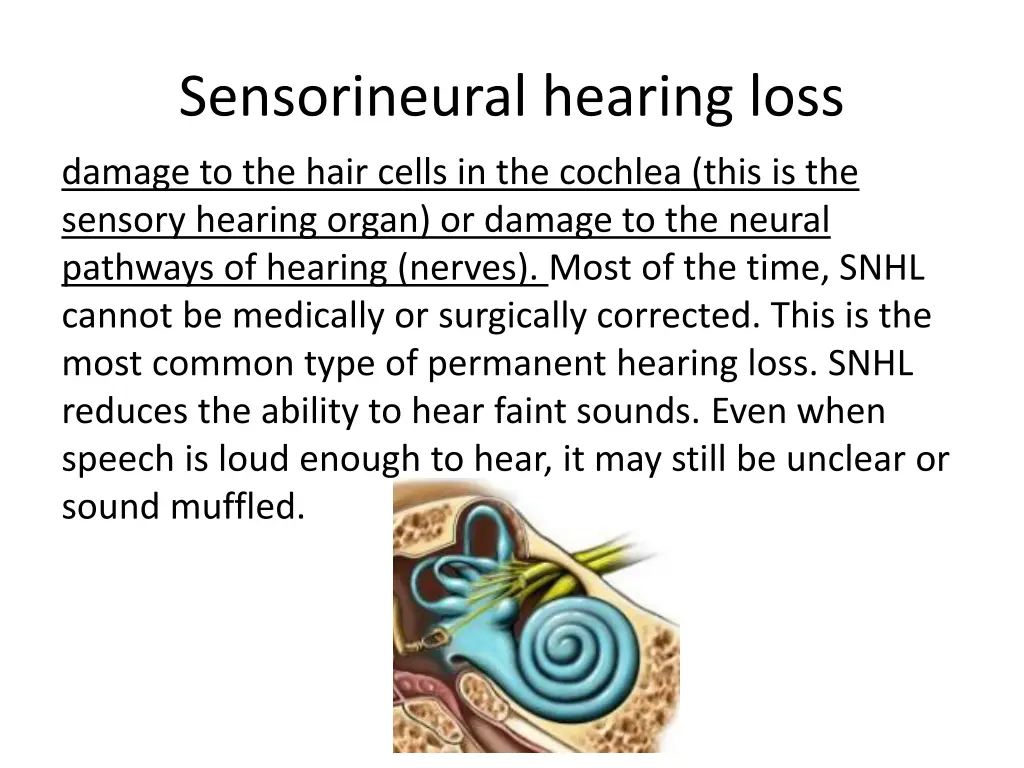 sensorineural hearing loss