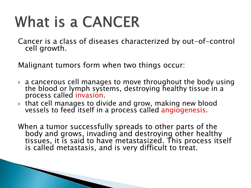 cancer is a class of diseases characterized