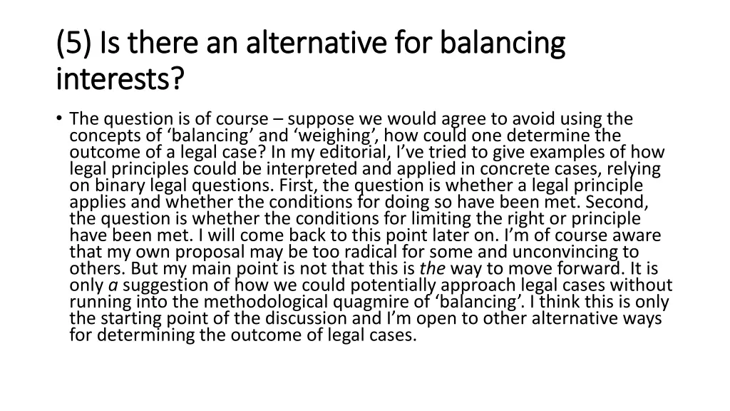 5 is there an alternative for balancing