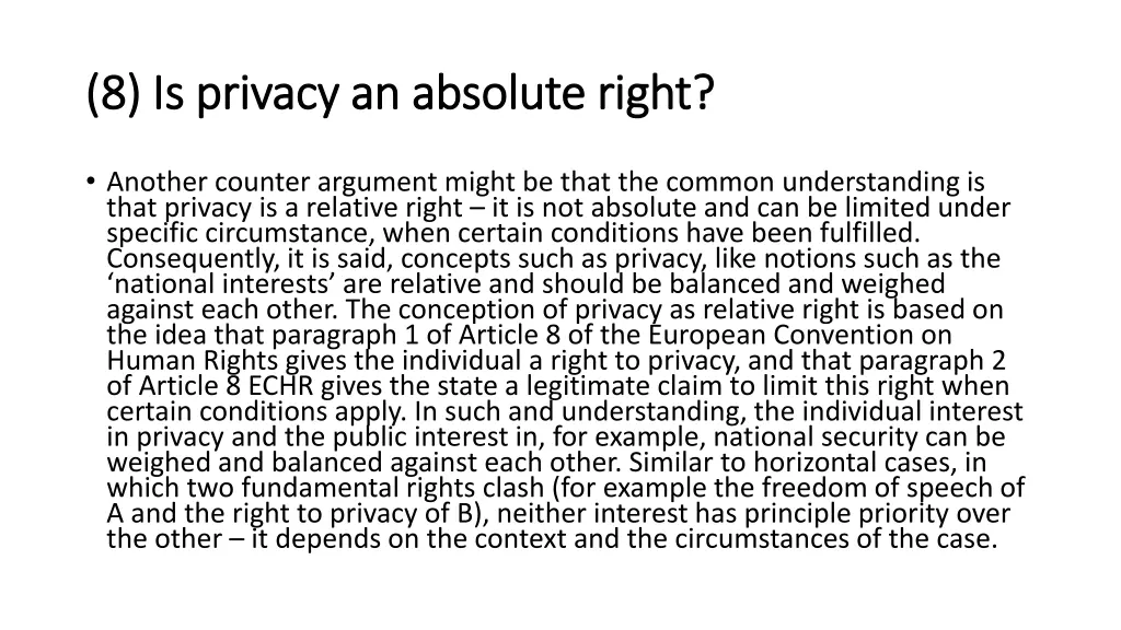 8 is privacy an absolute right 8 is privacy