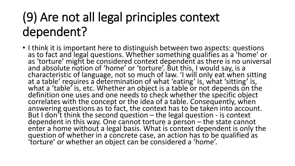 9 are not all legal principles context 1