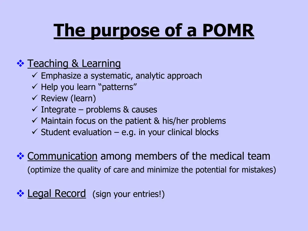 the purpose of a pomr