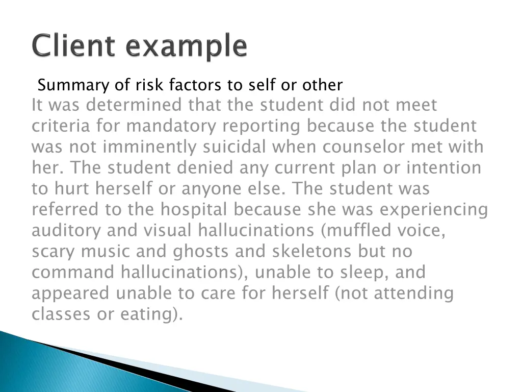 summary of risk factors to self or other