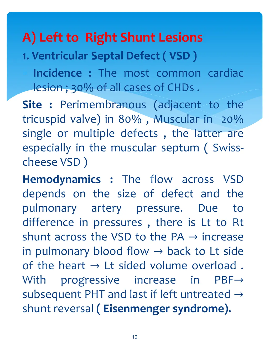 a left to right shunt lesions 1 ventricular