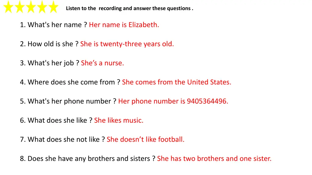 listen to the recording and answer these questions 1