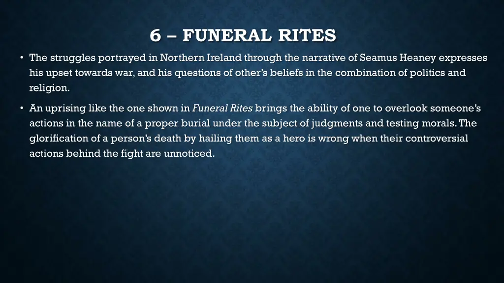 6 funeral rites 7