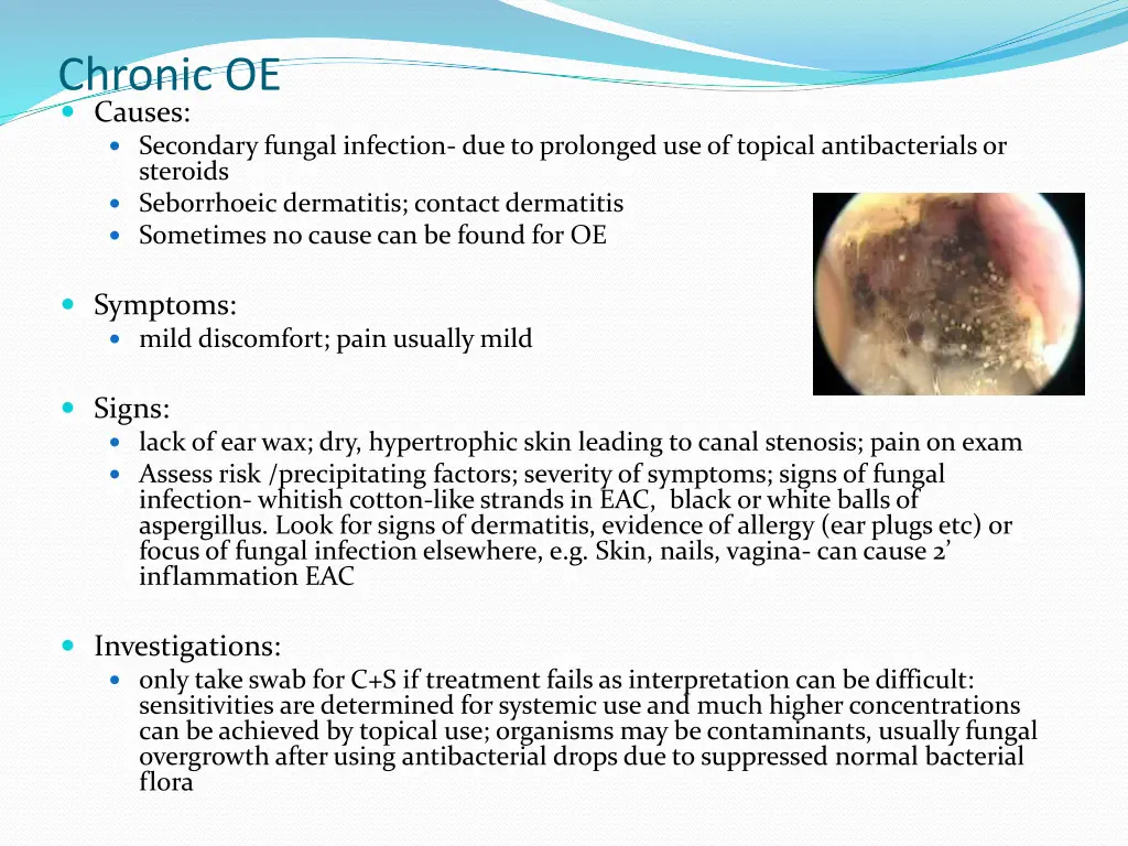 chronic oe causes secondary fungal infection