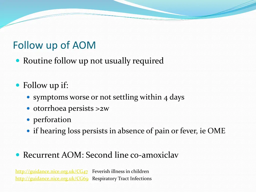 follow up of aom