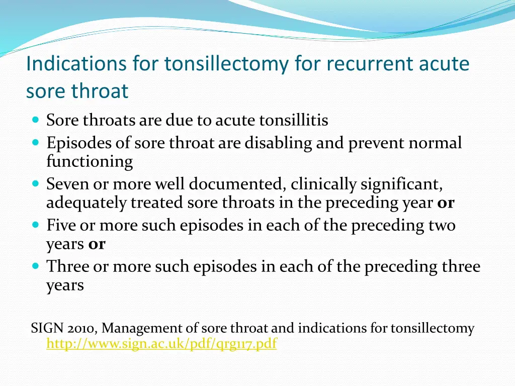 indications for tonsillectomy for recurrent acute