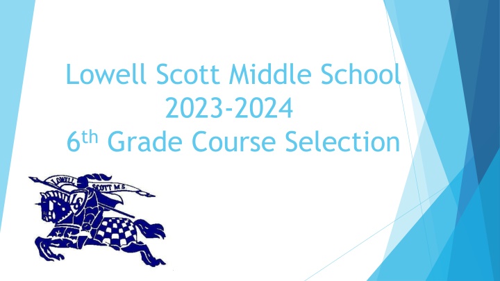 lowell scott middle school 2023 2024 6 th grade