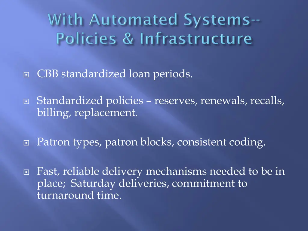 cbb standardized loan periods