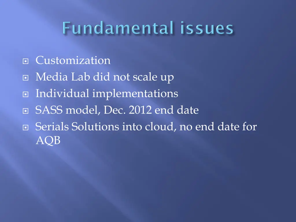 customization media lab did not scale