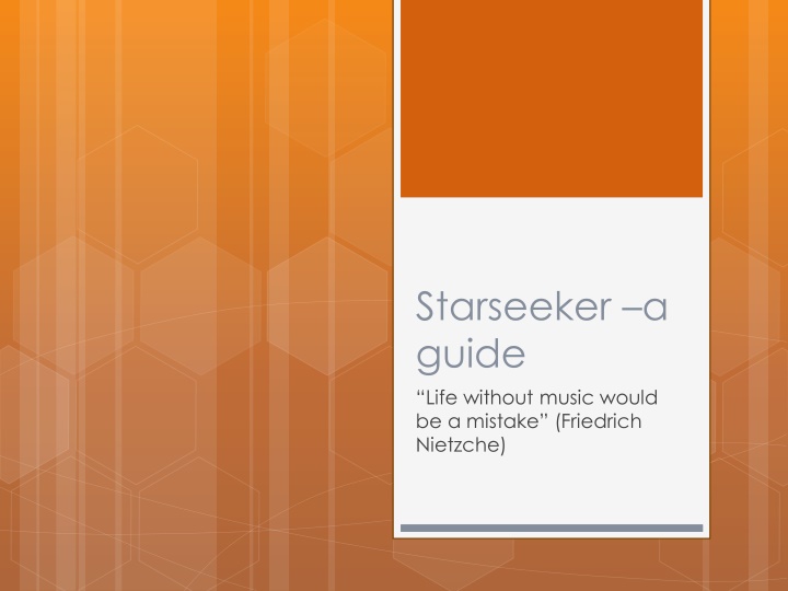 starseeker a guide life without music would